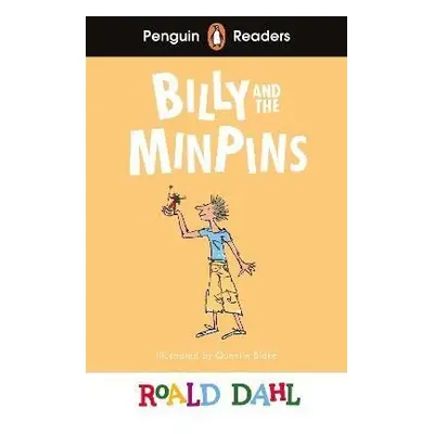 Penguin Readers Level 1: Roald Dahl Billy and the Minpins (ELT Graded Reader) - Roald Dahl