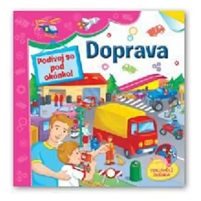 Doprava - Podívej se pod okénko!