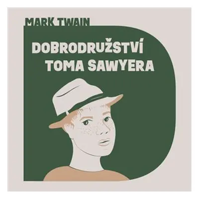 Dobrodružství Toma Sawyera - CDmp3 (Čte Lukáš Hlavica) - Mark Twain