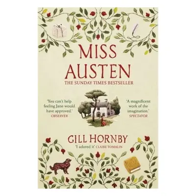 Miss Austen, 1. vydání - Gill Hornby