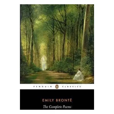 The Complete Poems - Emily Bronte