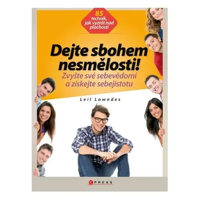 Dejte sbohem nesmělosti! - Leil Lowndes