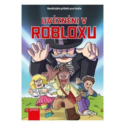 Uvězněni v Robloxu - Kolektiv autorů