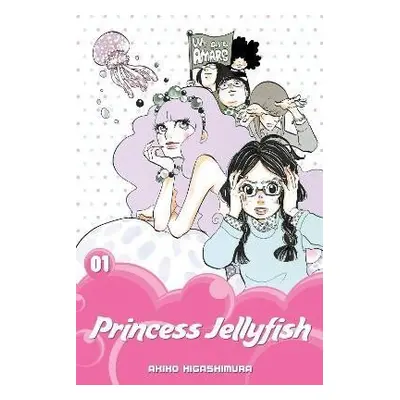 Princess Jellyfish 1 - Akiko Higašimura