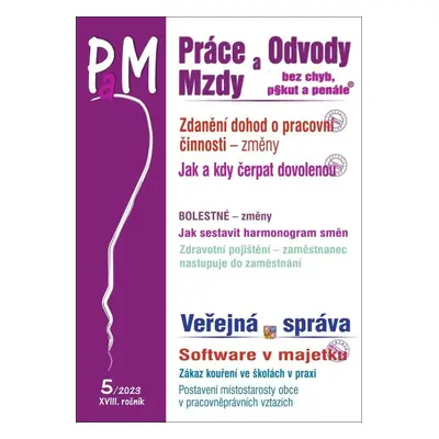 PaM 5/2023 Práce, odvody a mzdy bez chyb, pokut a penále - Zdanění dohod o pracovní činnosti - z