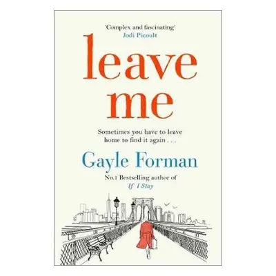 Leave Me - Gayle Forman