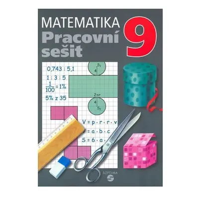 Matematika 9 - pracovní sešit pro praktické ZŠ - Pavel Hamerník