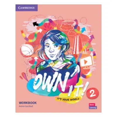 Own it! 2 Workbook - Annie Cornford