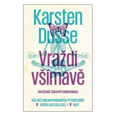 Vraždi všímavě, 2. vydání - Karsten Dusse