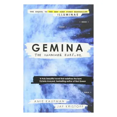 Gemina: The Illuminae files: Book 2 - Amie Kaufmanová