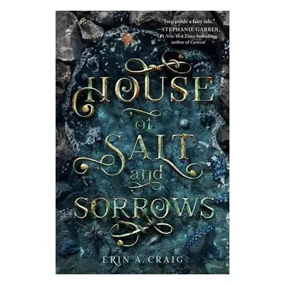 House Of Salt And Sorrows, 1. vydání - Erin A. Craigová