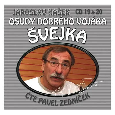 Osudy dobrého vojáka Švejka 19-20 - 2CD - Jaroslav Hašek