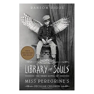 Library of Souls: The Third Novel of Miss Peregrine´s Peculiar Children - Ransom Riggs