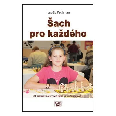 Šach pro každého - Luděk Pachman