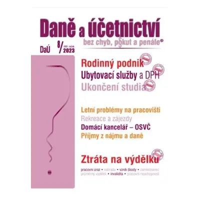 DaÚ 8/2023 Rodinný podnik - Ukončení studia na střední škole a ZP, Ubytovací služby a DPH - Mart