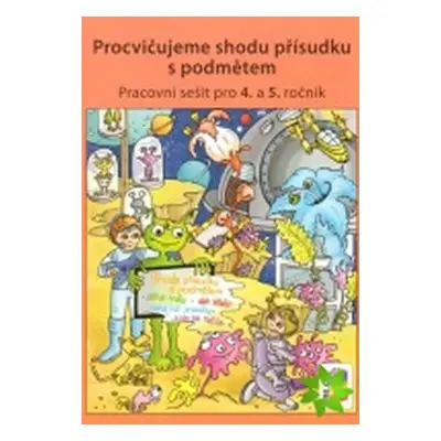 Procvičujeme shodu přísudku s podmětem - Český jazyk pro 4. ročník ZŠ - duhová řada - Lenka Dočk