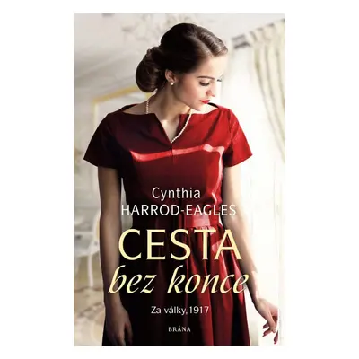 Za války, 1917: Cesta bez konce - Cynthia Harrod-Eagles