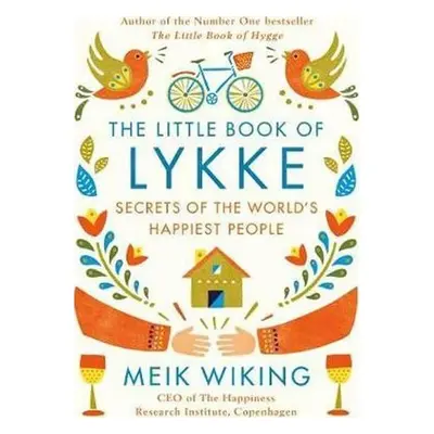 The Little Book of Lykke - Meik Wiking