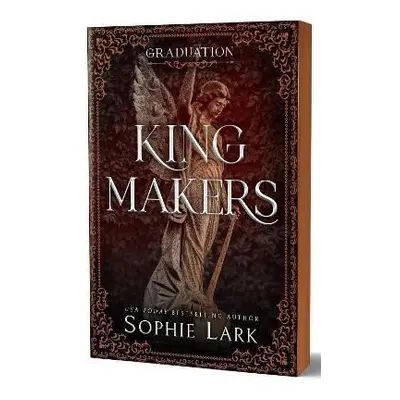 Kingmakers Graduation - Sophie Lark