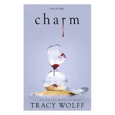 Charm: Meet your new epic vampire romance addiction! - Tracy Wolffová