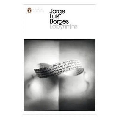 Labyrinths - Jorge Luis Borges