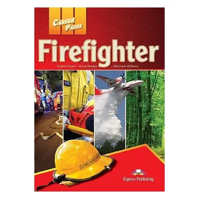 Career Paths Firefighters - SB+CD+T´s Guide & cross-platform application - Virginia Evans