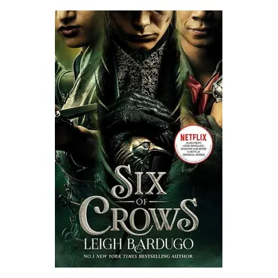 Six of Crows (Film Tie In) - Leigh Bardugo