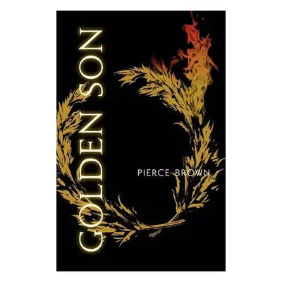 Golden Son - Red Rising Trilogy 2 - Pierce Brown