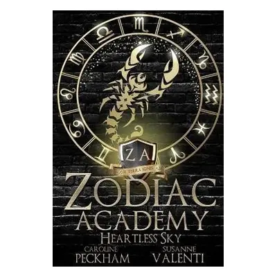 Zodiac Academy 7: Heartless Sky - Caroline Peckham