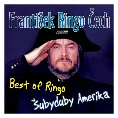 František Ringo Čech - Best Of Ringo - Šubyduby Amerika - CD