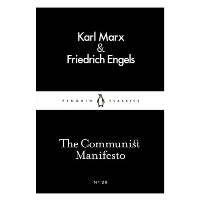 The Communist Manifesto (Little Black Classics) - Karel Marx