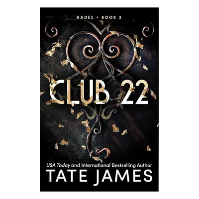 Club 22 - Tate James