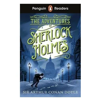 Penguin Readers Level 4: The Adventures of Sherlock Holmes (ELT Graded Reader) - Arthur Conan Do