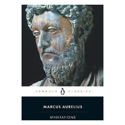 Meditations - Marcus Aurelius