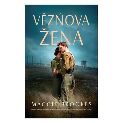 Vězňova žena - Maggie Brookes