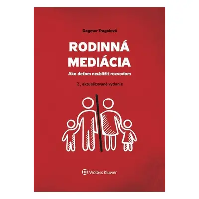 Rodinná mediácia - Dagmar Tragalová