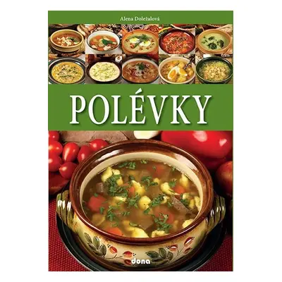 Polévky - Alena Doležalová