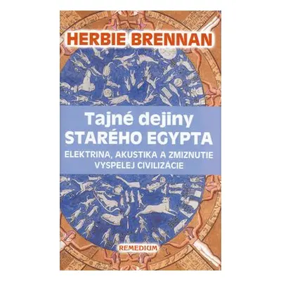 Tajné dejiny starého Egypta - Herbie Brennan