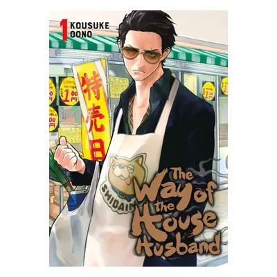 Way Of The Househusband 1 - Kousuke Oono