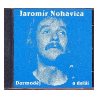 Jaromír Nohavica: Darmoděj a další - CD - Jaromír Nohavica