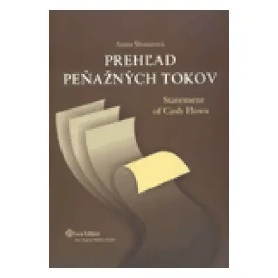 Prehľad peňažných tokov - Anna Šlosarová