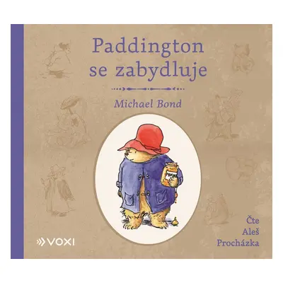 Paddington se zabydluje (audiokniha) - Michael Bond