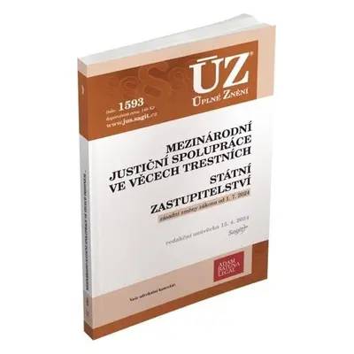 ÚZ 1593 Mezinárodní justiční spolupráce ve věcech trestních, Státní zastupitelství