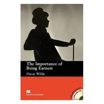 Macmillan Readers Upper-Intermediate: Importance of Being Earnest, The T. Pk with CD - Oscar Wil