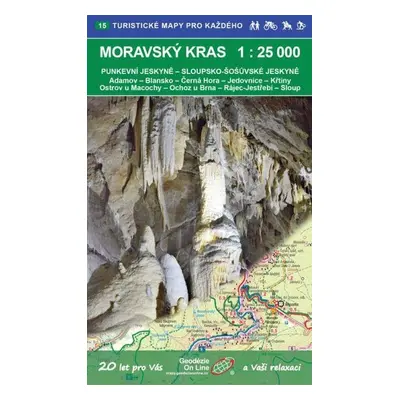 Moravský kras 1:25 000 / 15 Turistické mapy pro každého