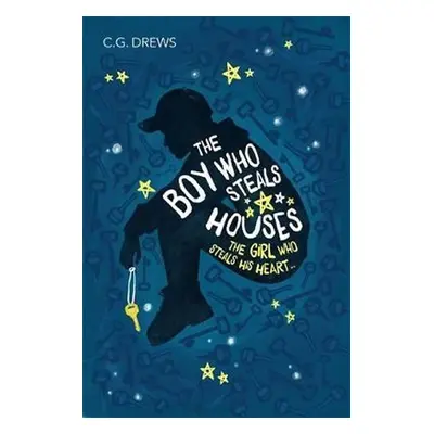 The Boy Who Steals Houses - C. G. Drews