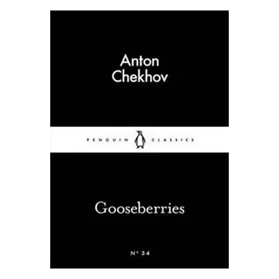 Gooseberries - Anton Chekhov