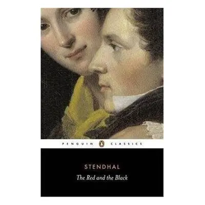 The Red and the Black - Stendhal