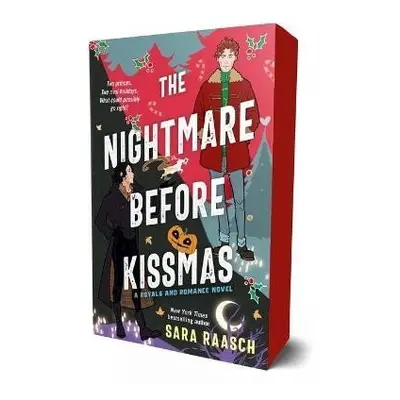 The Nightmare Before Kissmas: A Royals and Romance Novel - Sara Raasch