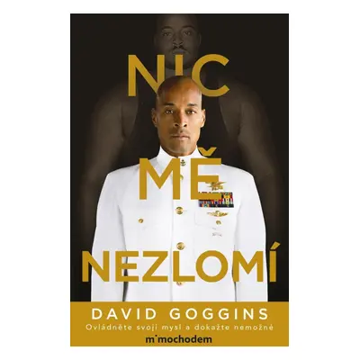 Nic mě nezlomí - David Goggins